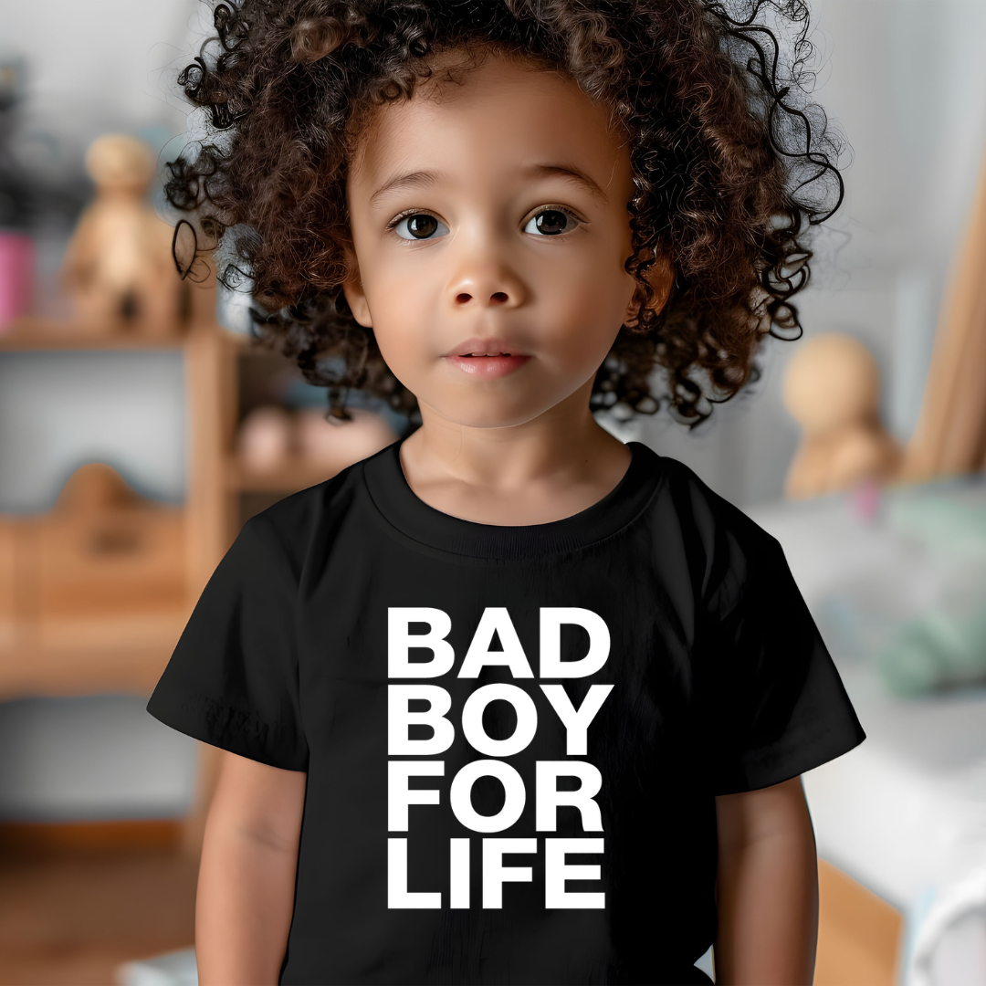 BAD BOY FOR LIFE